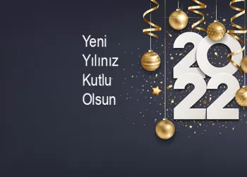 Yeni Yılınız Kutlu Olsun