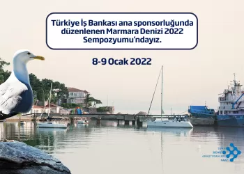 3. Marmara Denizi Sempozyumu 8-9 Ocak’ta