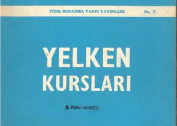 Yelken Kursu - 1. Bölüm