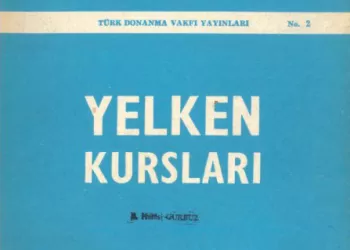 Yelken Kursu - 2. Bölüm
