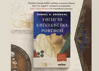 Fatih Sultan Mehmet’in Kültür Devrimi Çabaları