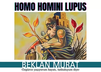 "HOMO HOMINI LUPUS" Sergisi Açıldı