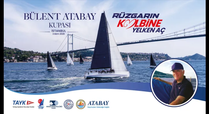 Bülent Atabay’ın Yelken Tutkusu İstanbul Boğazı’nda Yaşayacak