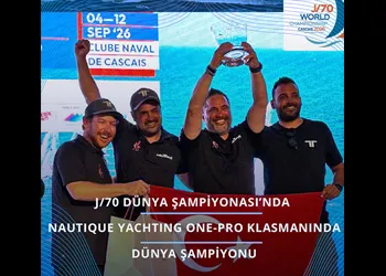 J/70 Dünya Şampiyonası’nda Nautique Yachting One Pro Kategorisinde Dünya Şampiyonu